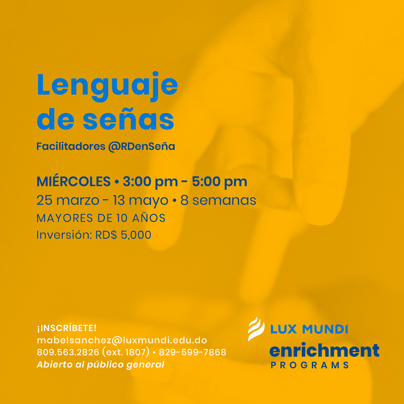 LUX-EnrichmentPrograms-MAR2020-v03_Post05 - Leguaje Senas